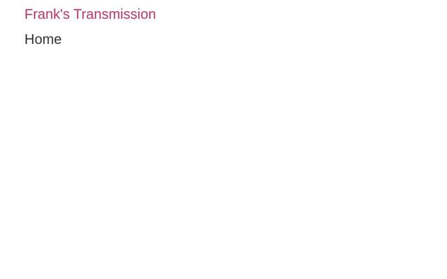 Frank's Transmission
