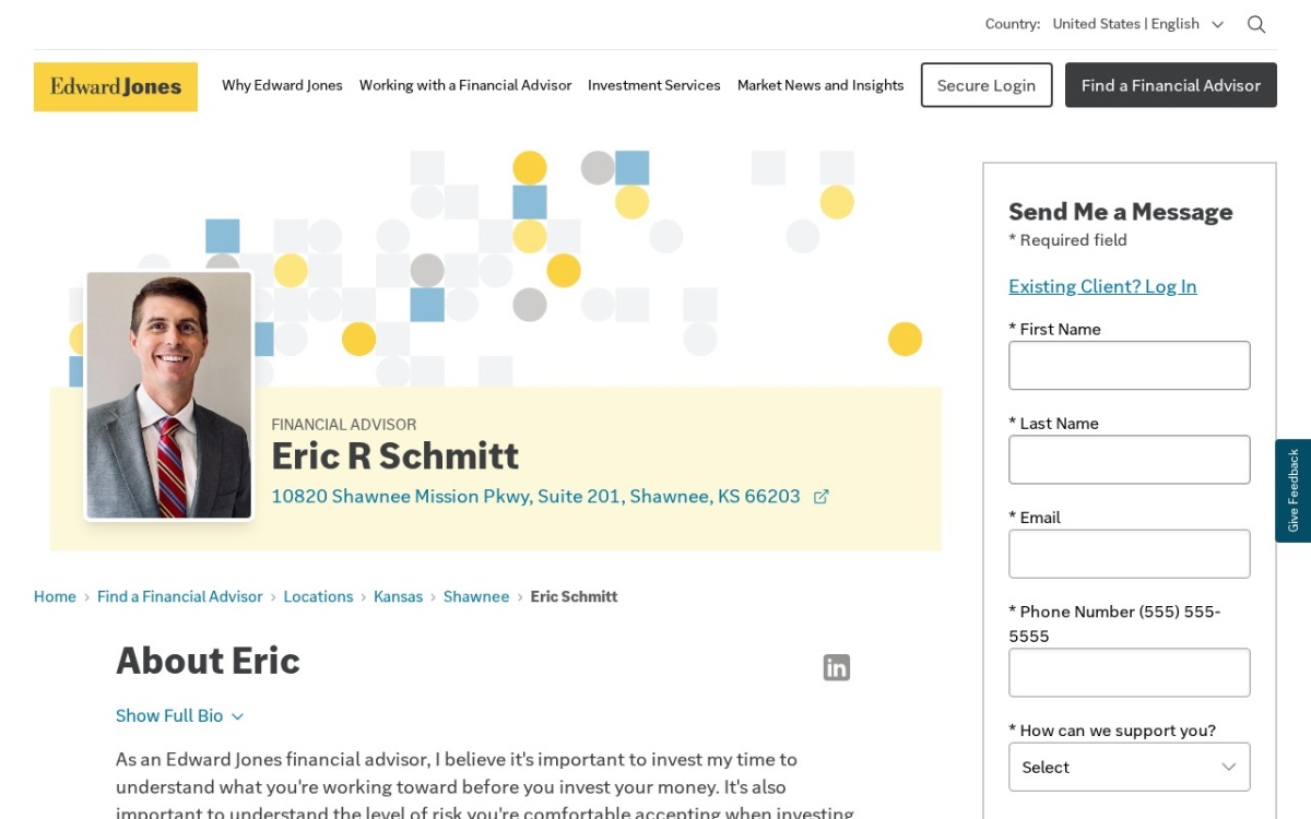 Edward Jones - Financial Advisor: Eric R Schmitt