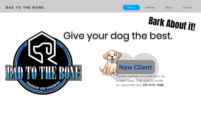 Bad to the Bone Boarding & Grooming