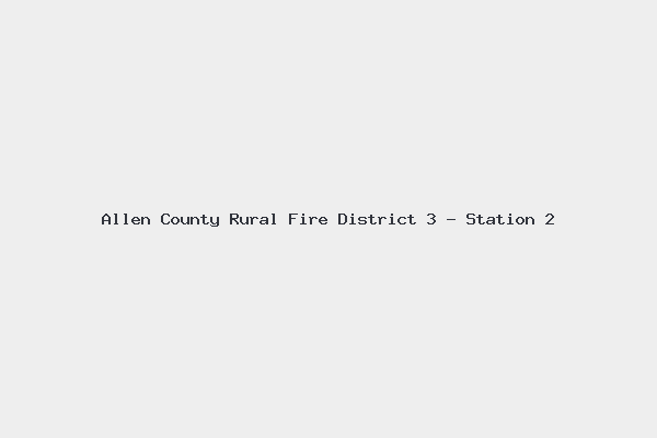 Allen County Rural Fire District 3 – Station 2