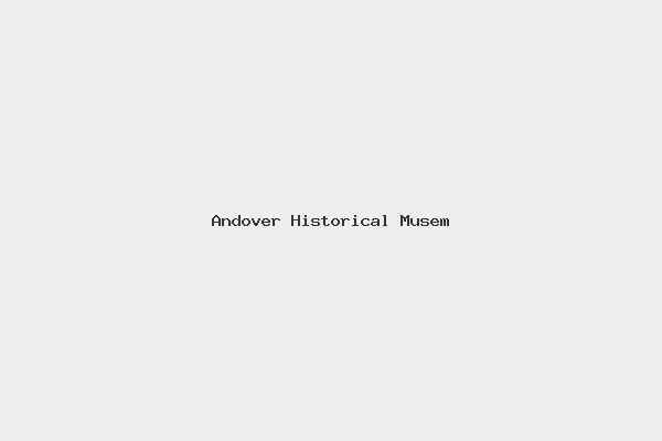 Andover Historical Musem