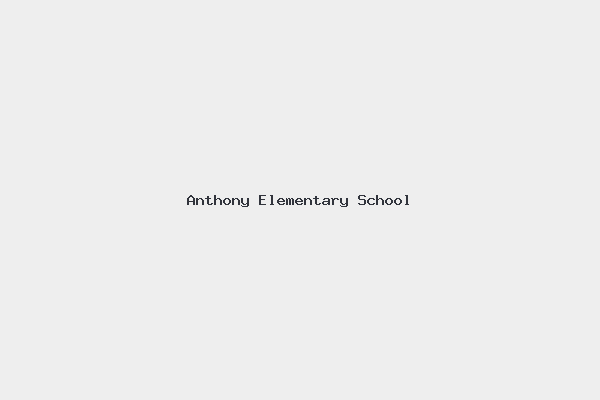 Anthony Elementary School 1 Anthony Elementary School