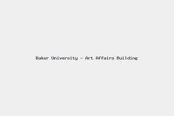 Baker University - Art Affairs Building 1 Baker University – Art Affairs Building