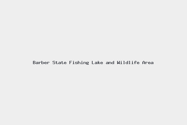 Barber State Fishing Lake and Wildlife Area
