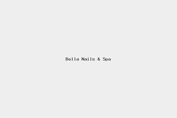 Bella Nails & Spa