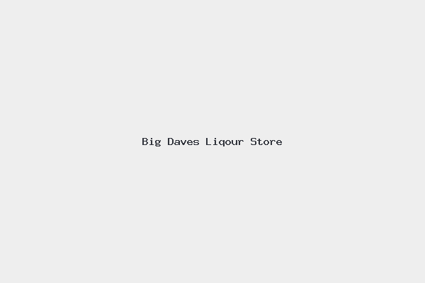 Big Daves Liqour Store