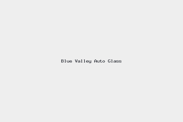 Blue Valley Auto Glass