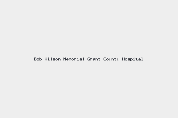Bob Wilson Memorial Grant County Hospital