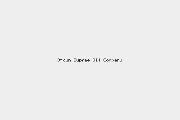 Brown Dupree Oil Company