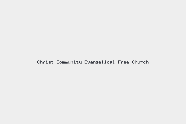 Christ Community Evangelical Free Church