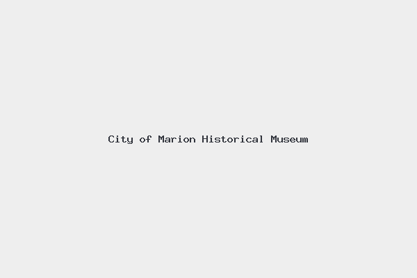 City of Marion Historical Museum