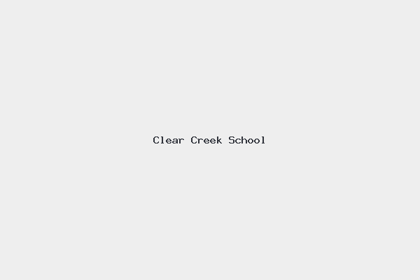Clear Creek School