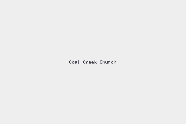 Coal Creek Church
