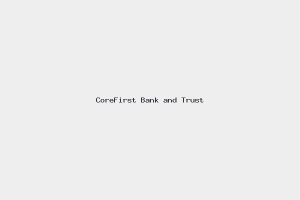 CoreFirst Bank and Trust