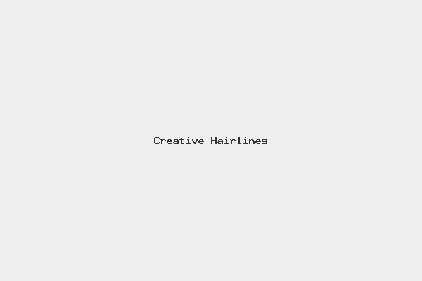 Creative Hairlines