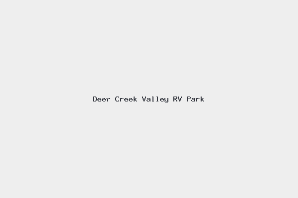 Deer Creek Valley RV Park