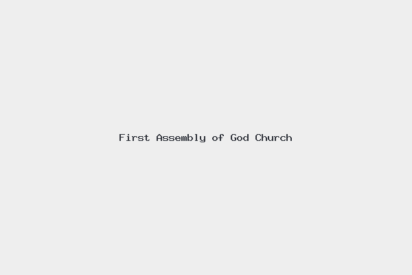 First Assembly of God Church