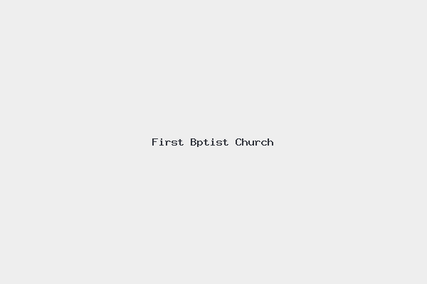 First Bptist Church