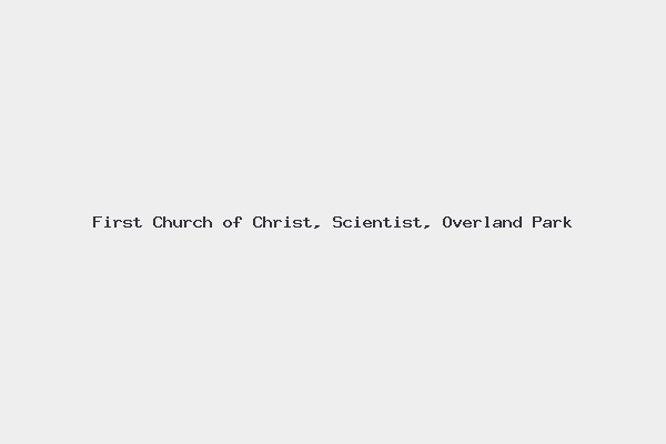 First Church of Christ, Scientist, Overland Park