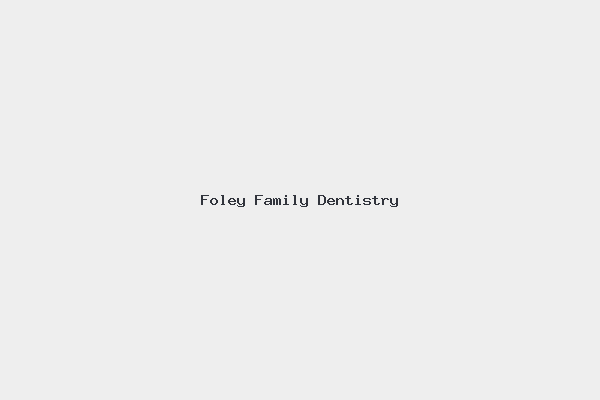Foley Family Dentistry