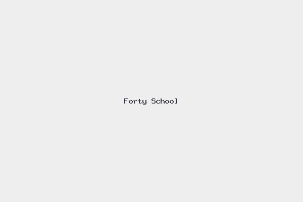 Forty School