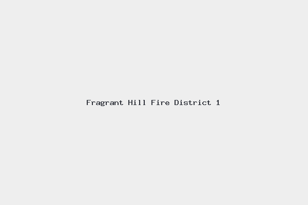 Fragrant Hill Fire District 1