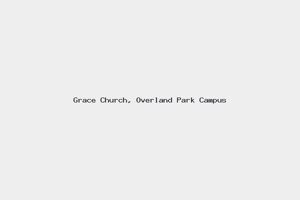 Grace Church, Overland Park Campus
