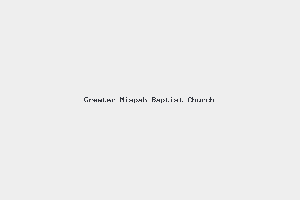 Greater Mispah Baptist Church