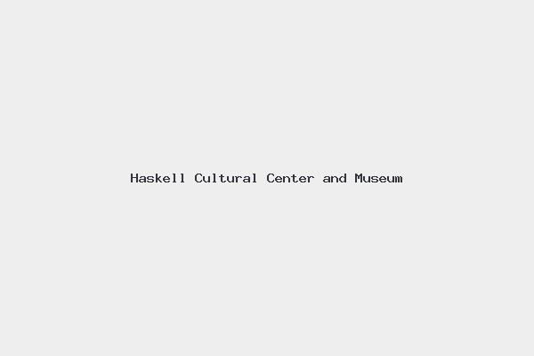 Haskell Cultural Center and Museum