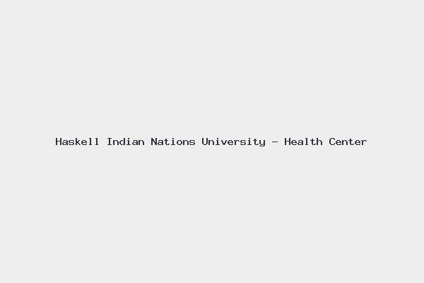 Haskell Indian Nations University – Health Center