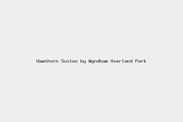 Hawthorn Suites by Wyndham Overland Park