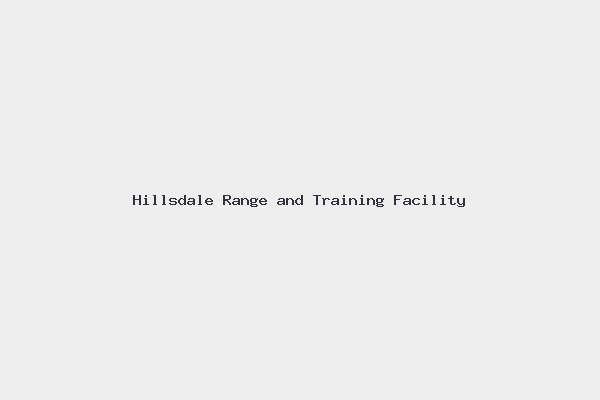 Hillsdale Range and Training Facility