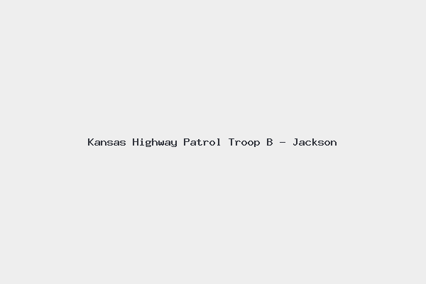 Kansas Highway Patrol Troop B – Jackson