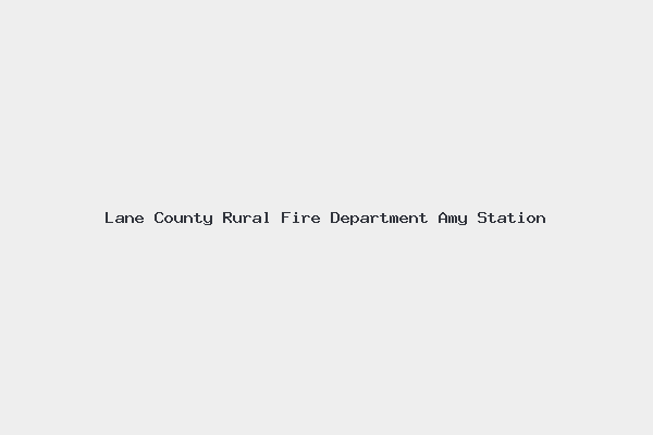 Lane County Rural Fire Department Amy Station