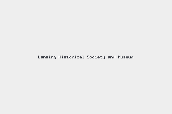 Lansing Historical Society and Museum