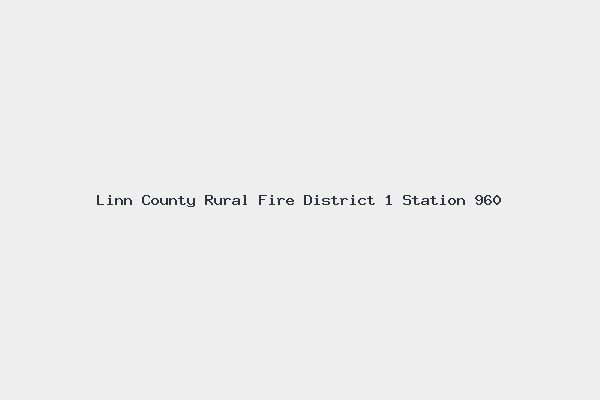 Linn County Rural Fire District 1 Station 960 4 Linn County Rural Fire District 1 Station 960