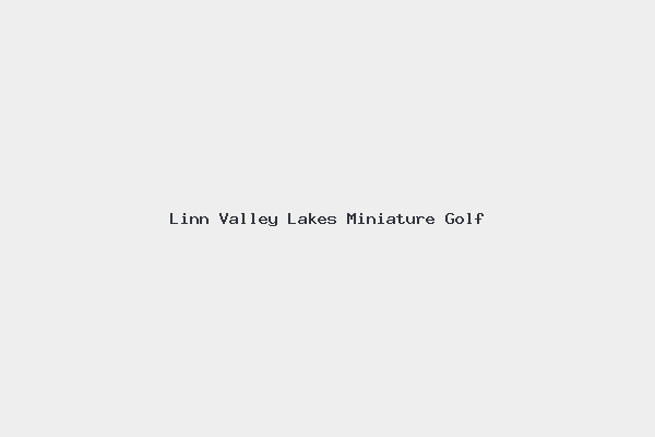 Linn Valley Lakes Miniature Golf