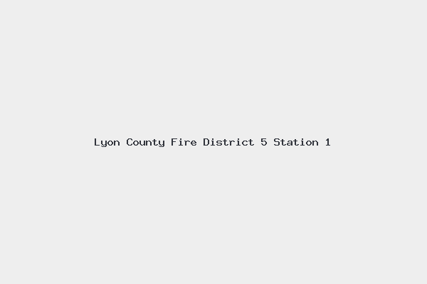 Lyon County Fire District 5 Station 1 4 Lyon County Fire District 5 Station 1
