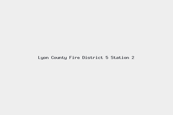 Lyon County Fire District 5 Station 2 4 Lyon County Fire District 5 Station 2