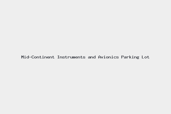 Mid-Continent Instruments and Avionics Parking Lot