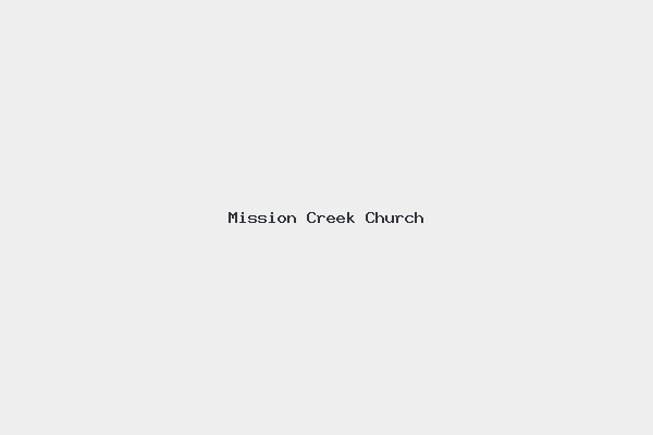 Mission Creek Church