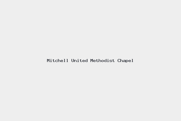 Mitchell United Methodist Chapel