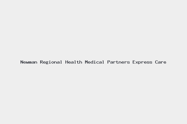 Newman Regional Health Medical Partners Express Care