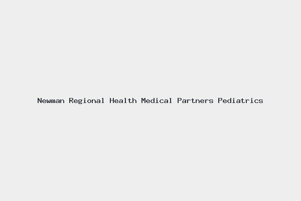 Newman Regional Health Medical Partners Pediatrics