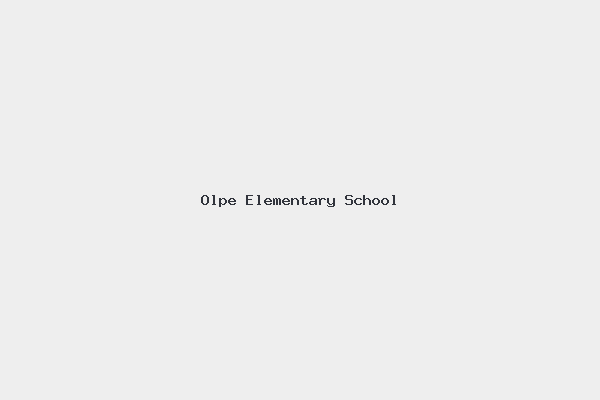 Olpe Elementary School 1 Olpe Elementary School