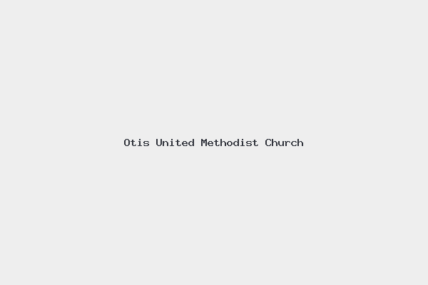 Otis United Methodist Church 1 Otis United Methodist Church