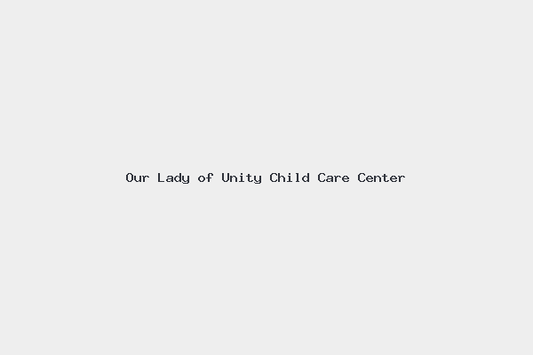Our Lady of Unity Child Care Center