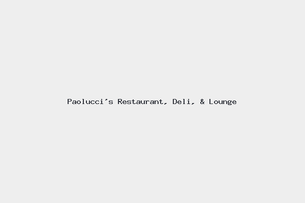 Paolucci’s Restaurant, Deli, & Lounge