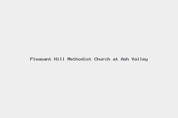 Pleasant Hill Methodist Church at Ash Valley