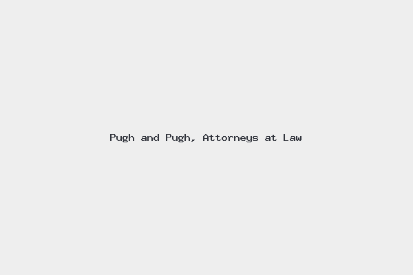 Pugh and Pugh, Attorneys at Law